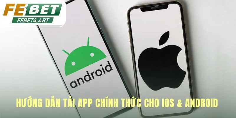 Hướng dẫn tải app đơn giản hóa cho Android và iOS